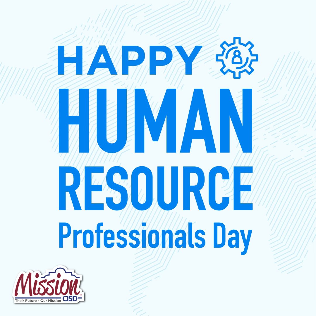 Mission CISD graphic celebrating Happy Human Resource Professionals Day, featuring a blue text layout alongside a small gear icon containing a person silhouette, all on a light blue patterned background.